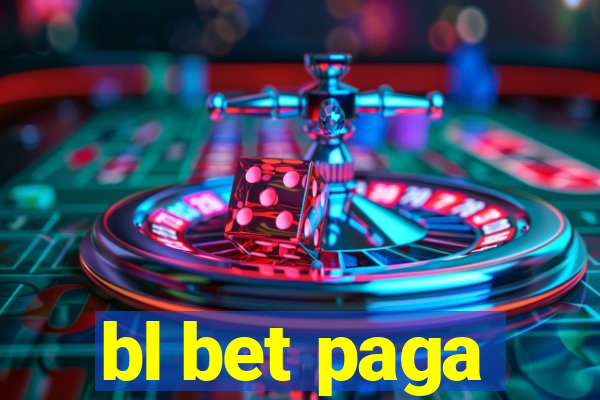 bl bet paga